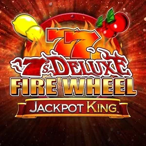 7s Deluxe Fire Wheel Jackpot King slot game artwork