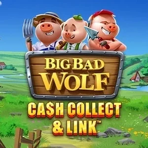Big Bad Wolf: Cash Collect & Link slot game artwork